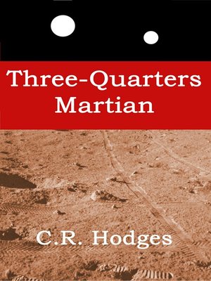 cover image of Three-Quarters Martian
